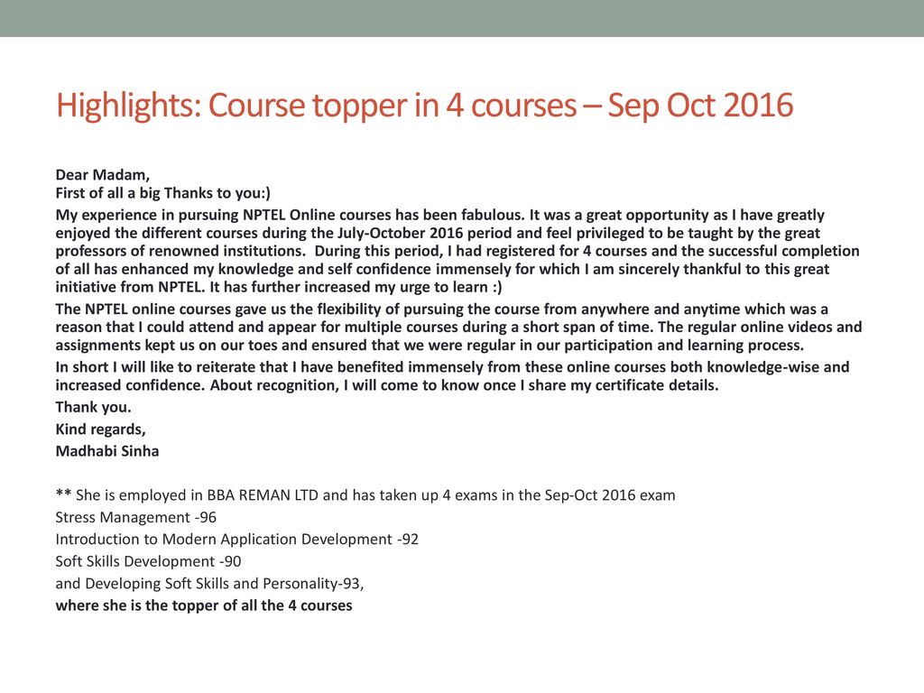 Highlights: Course topper in 4 courses – Sep Oct 2016