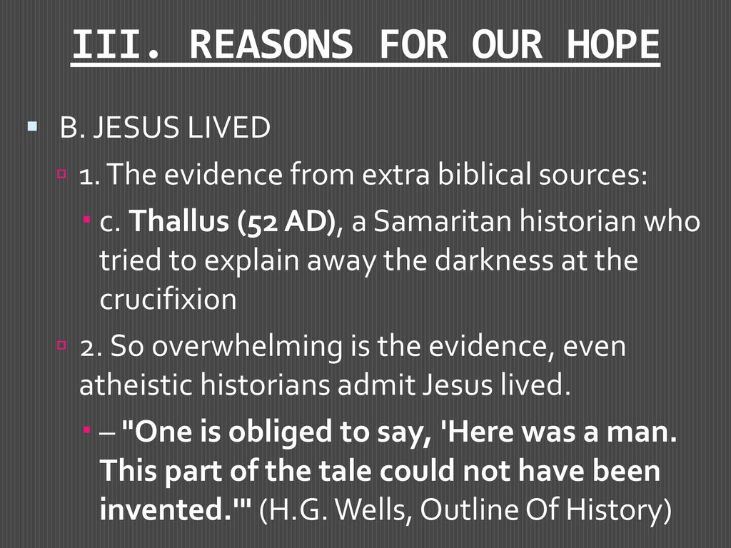 III. REASONS FOR OUR HOPE