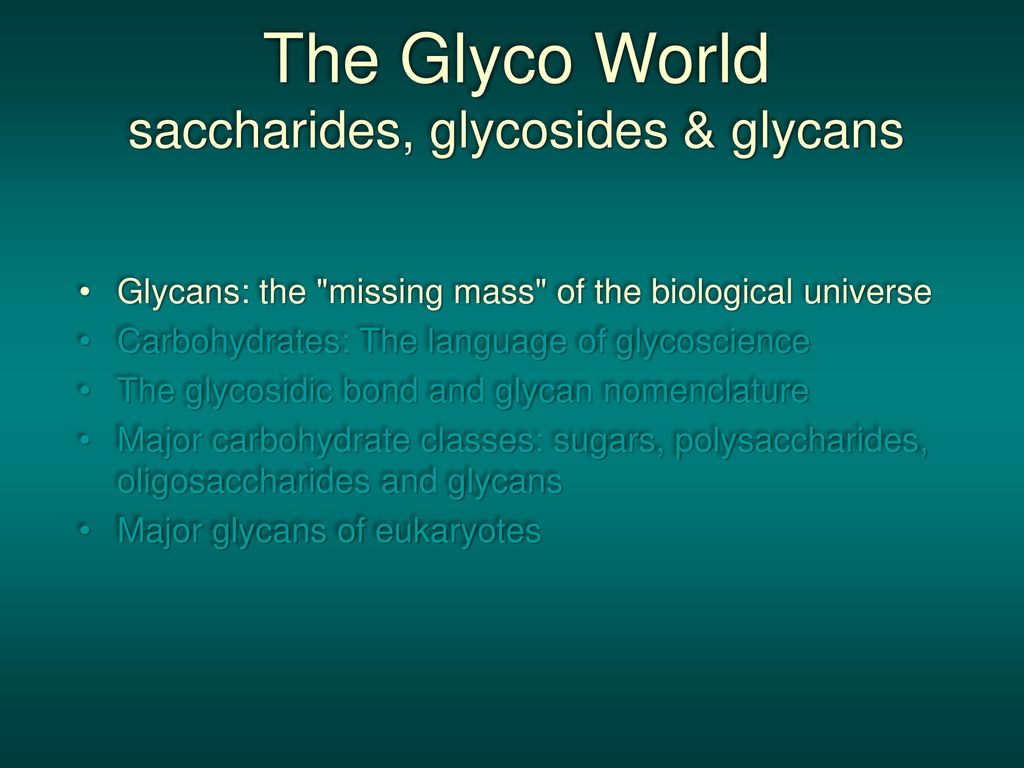 saccharides, glycosides & glycans