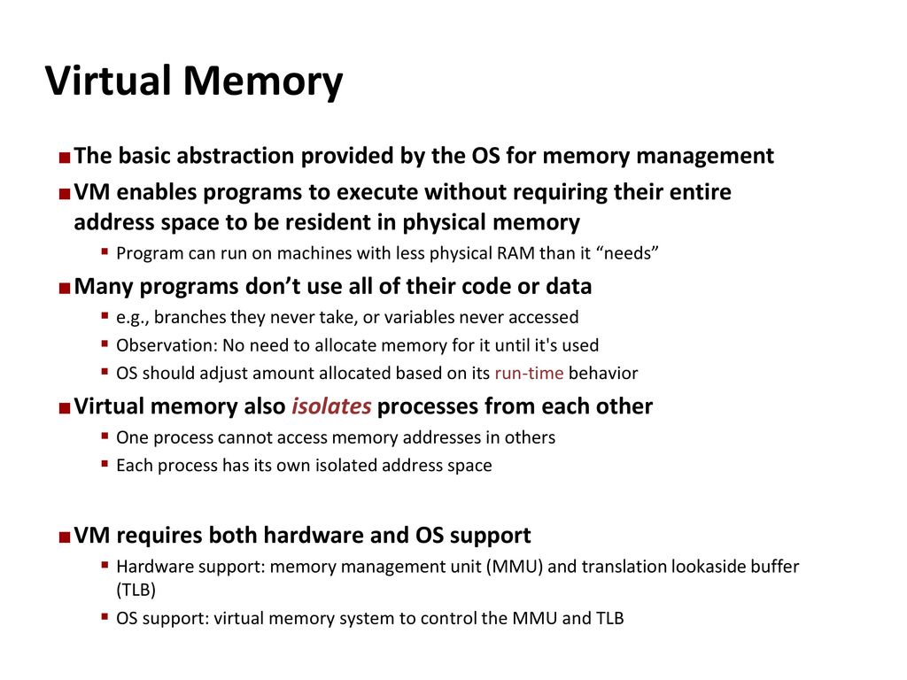 13/03/07 Virtual Memory. The basic abstraction provided by the OS for memory management.