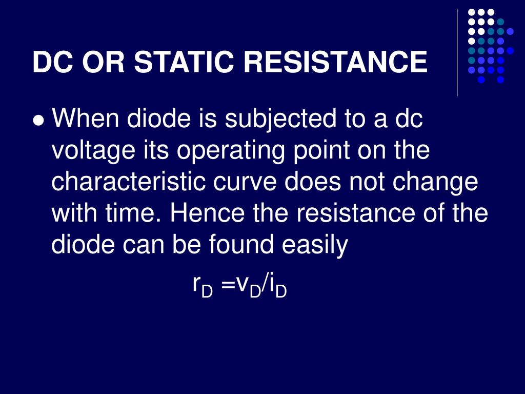 DC OR STATIC RESISTANCE