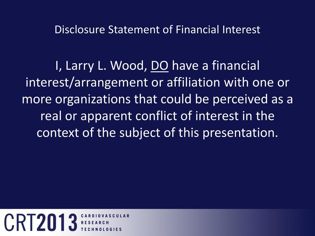Disclosure Statement of Financial Interest