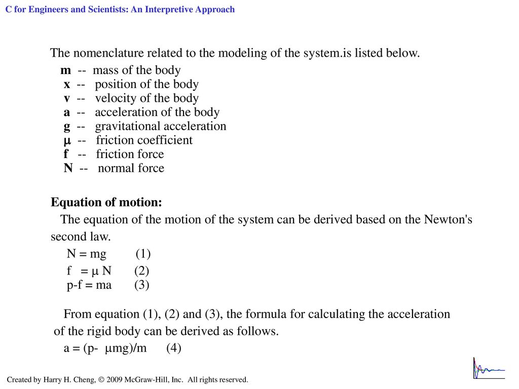 of the rigid body can be derived as follows. a = (p- mg)/m (4)