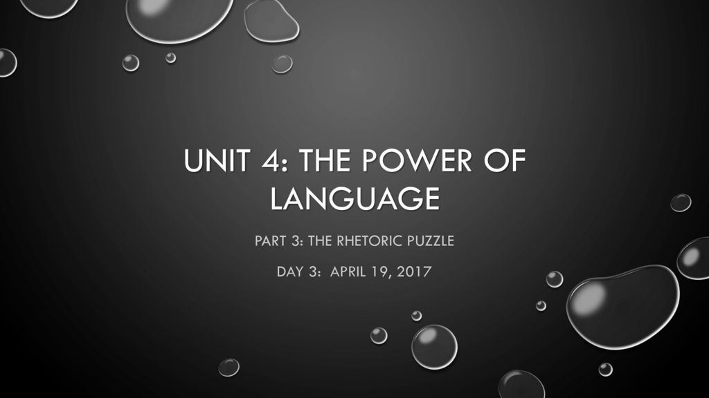 graded assignment unit project the power of language