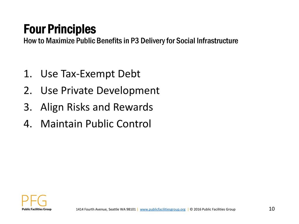Four Principles How to Maximize Public Benefits in P3 Delivery for Social Infrastructure