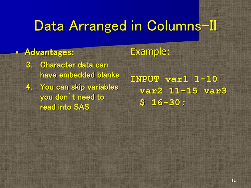 Chapter 2 Getting Data into SAS ppt download
