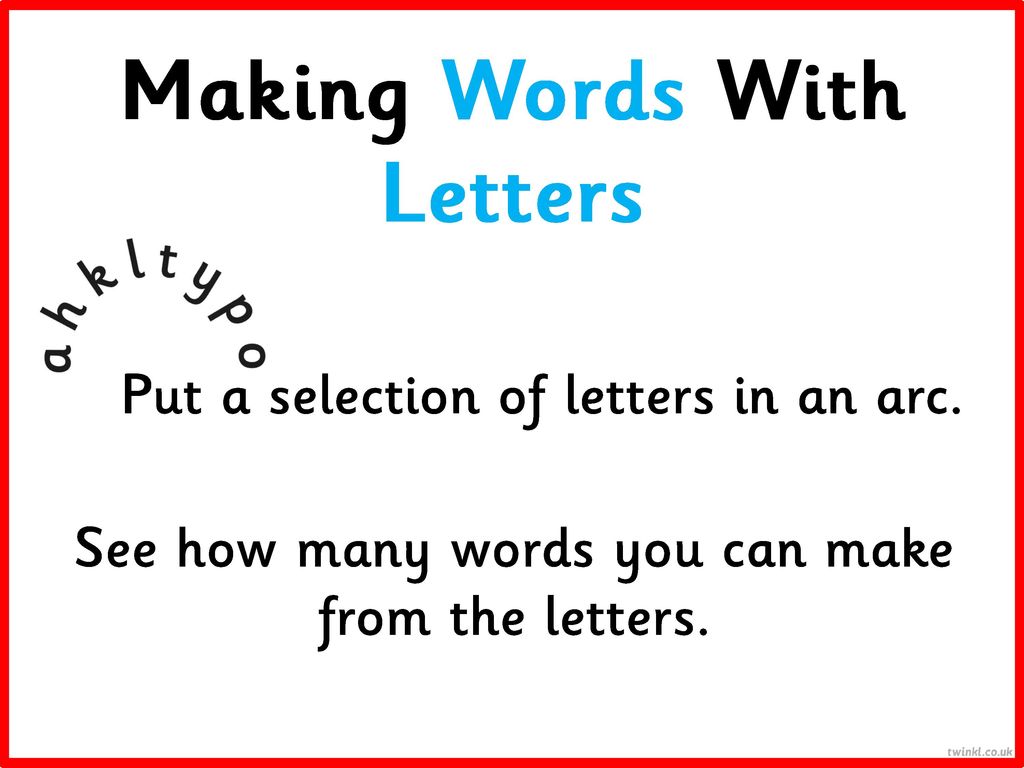 Help Making Words With Letters