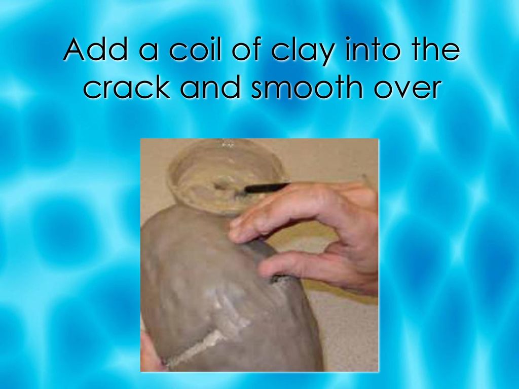 Add a coil of clay into the crack and smooth over