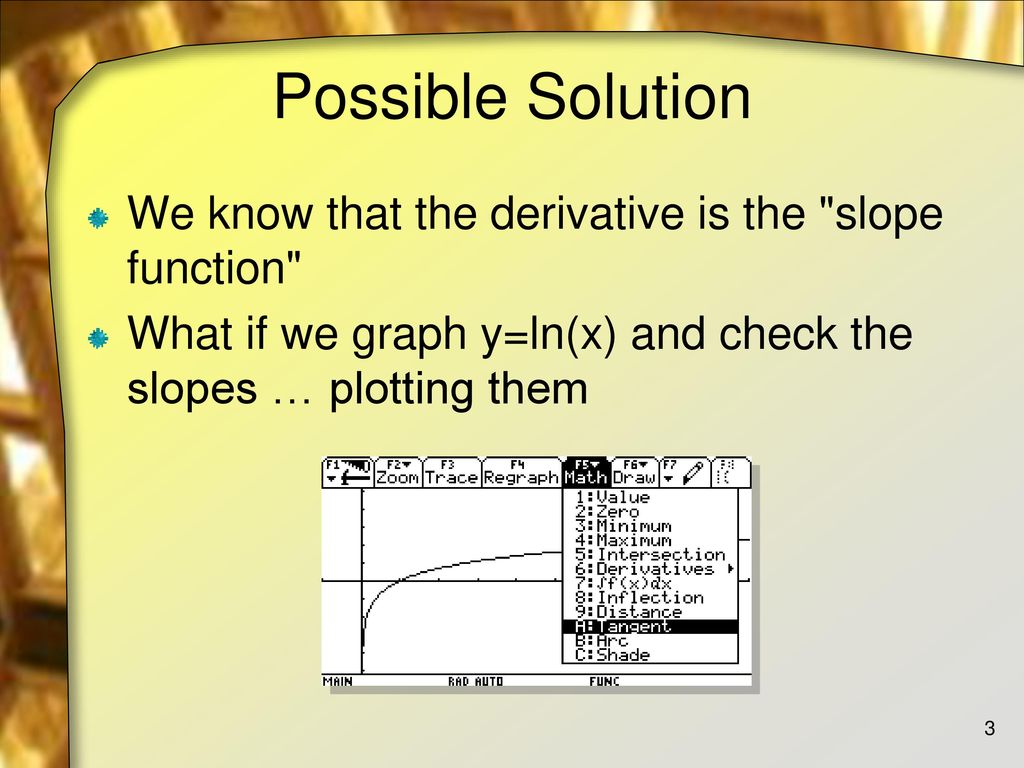 Derivatives of Log Functions - ppt download