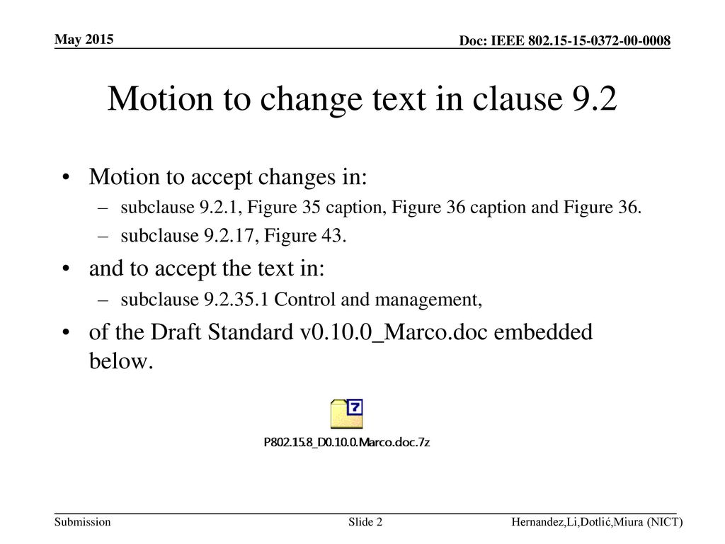 Motion to change text in clause 9.2