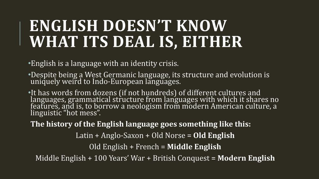 English+doesn%E2%80%99t+know+what+its+deal+is%2C+either.jpg
