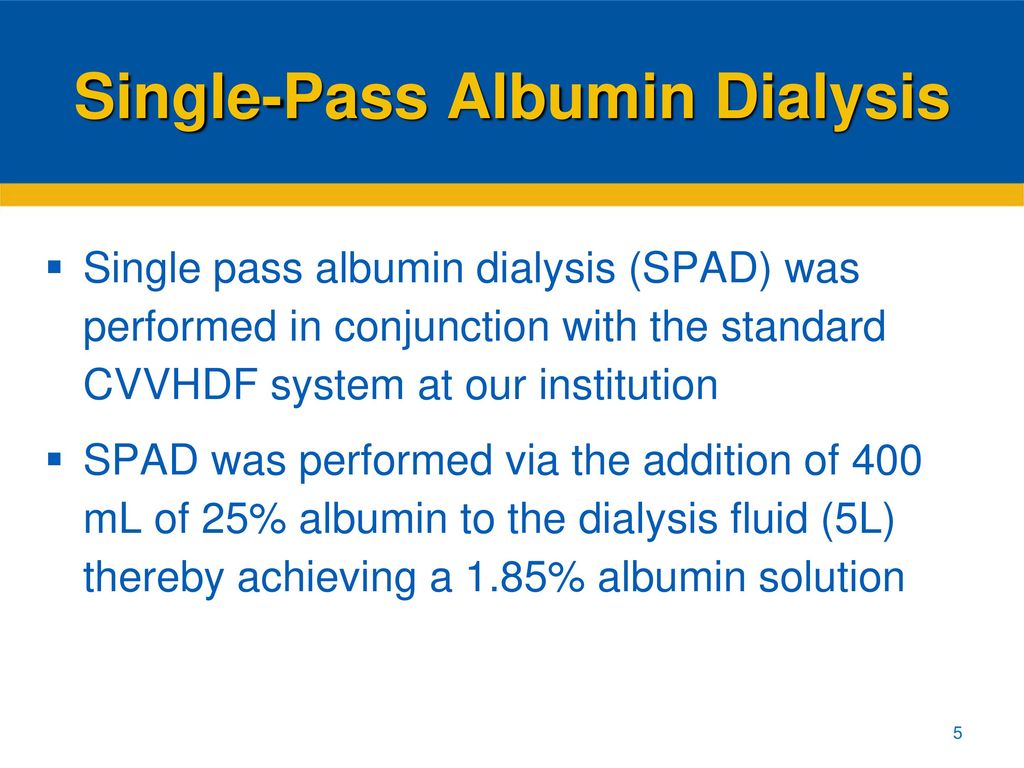 Single-Pass Albumin Dialysis During Continuous Renal Replacement ...