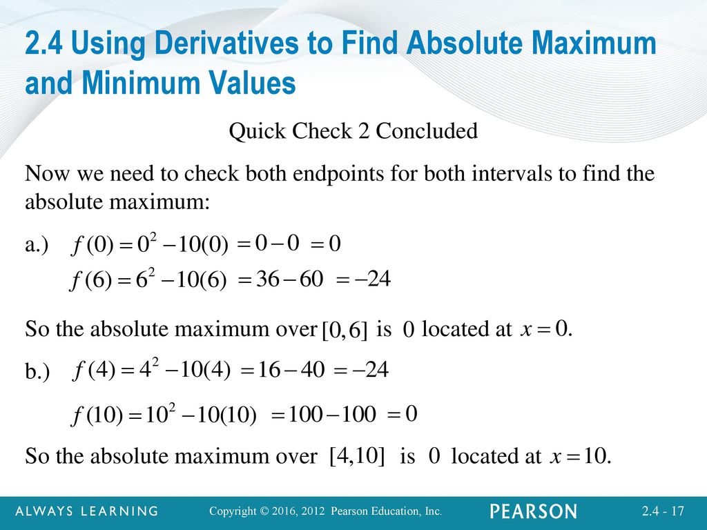 Using Derivatives to Find Absolute Maximum and Minimum Values