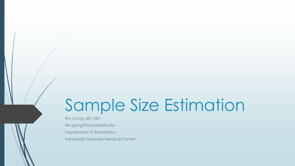 Sample Size Estimation - ppt download