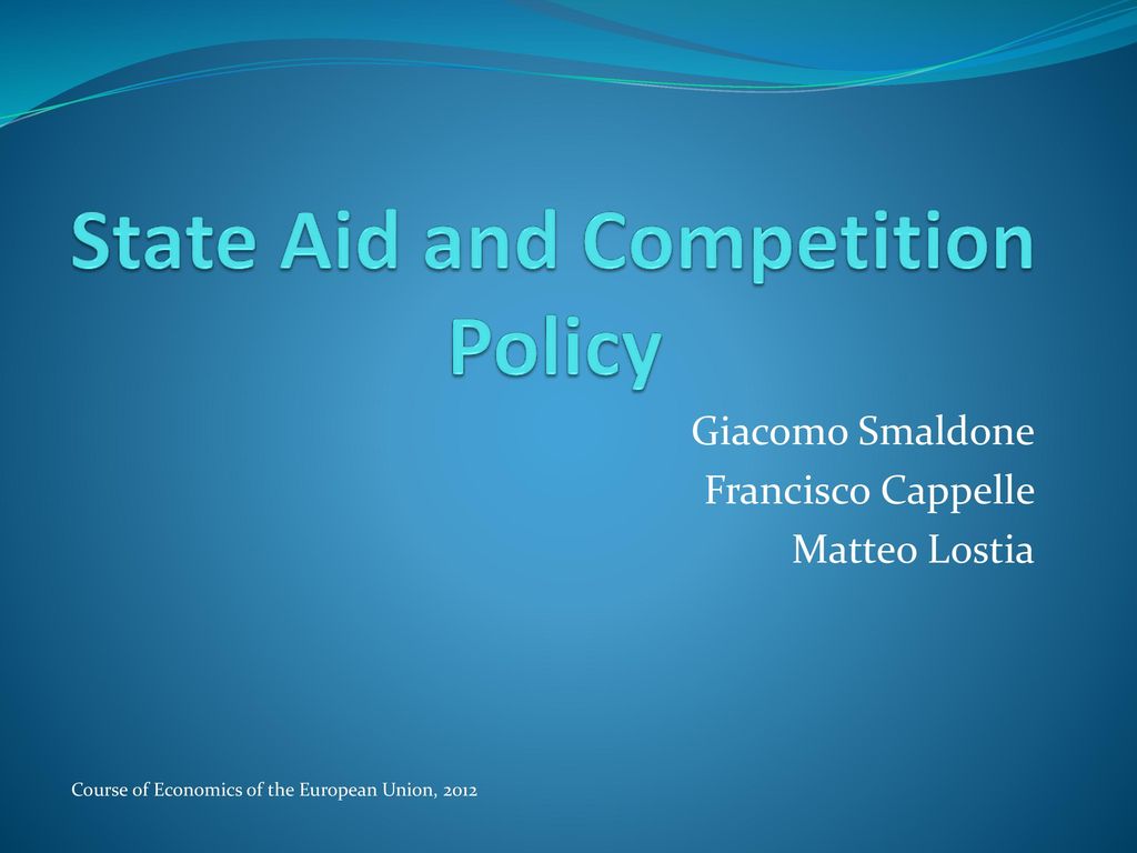State Aid and Competition Policy