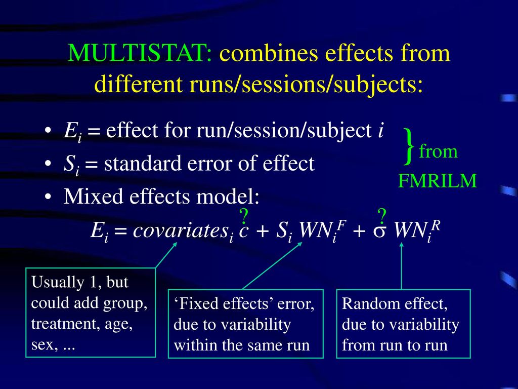 MULTISTAT: combines effects from different runs/sessions/subjects: