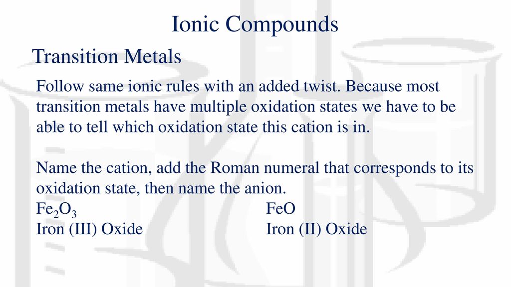 Ionic Compounds Transition Metals Ppt Download