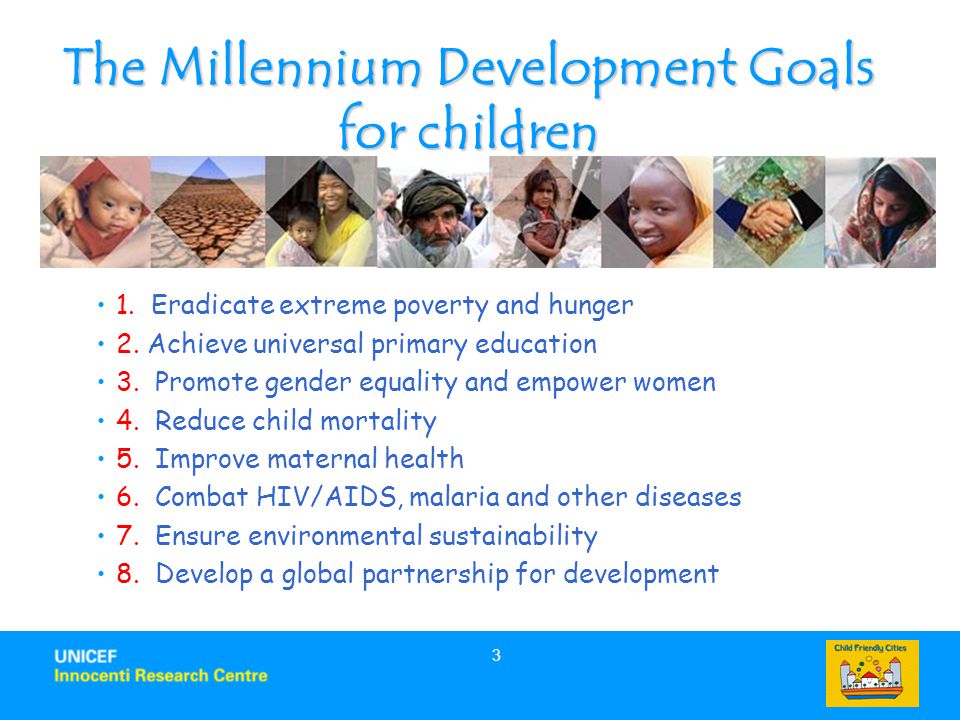 The Millennium Development Goals for children