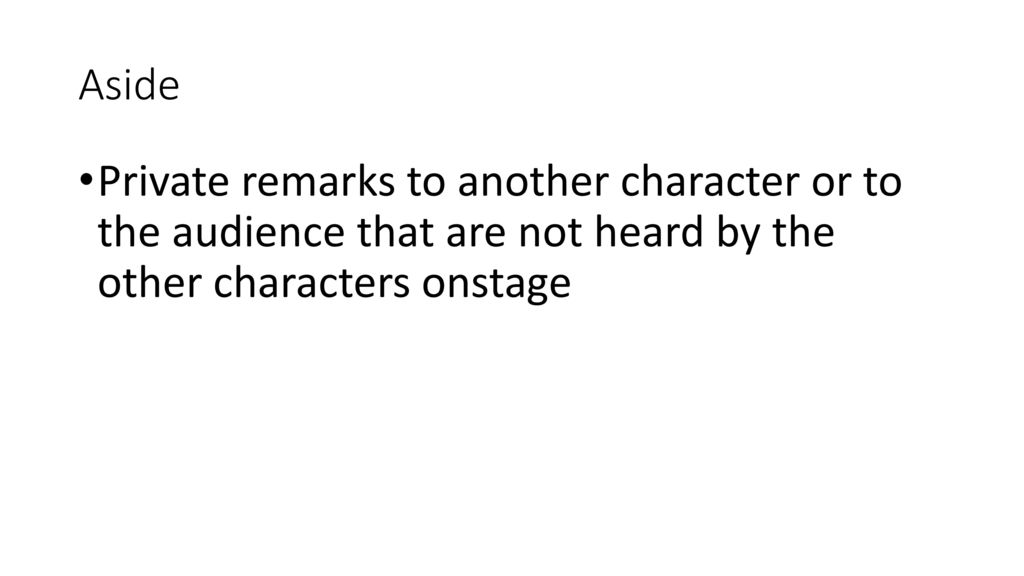 Shakespearean Drama Terms ppt download