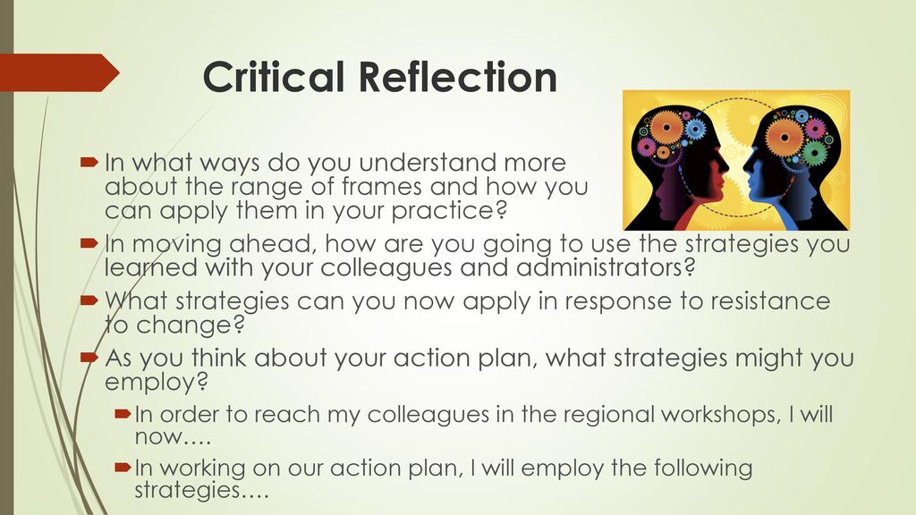 Critical Reflection In what ways do you understand more about the range of frames and how you can apply them in your practice