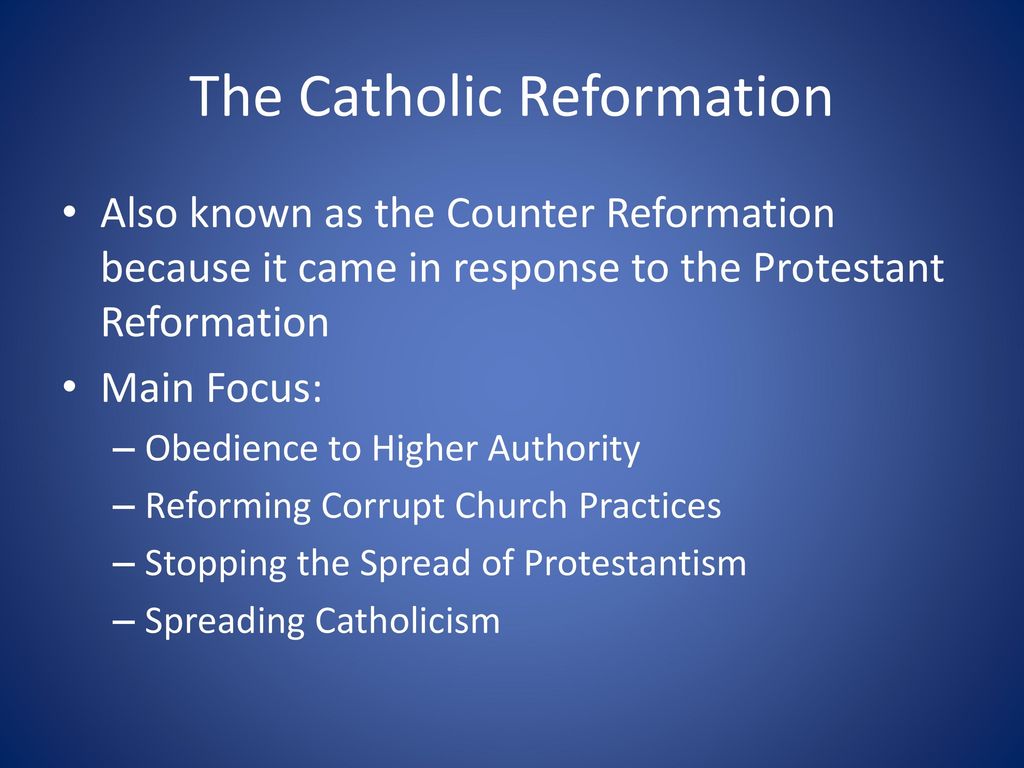 Catholic Reformation. - ppt download