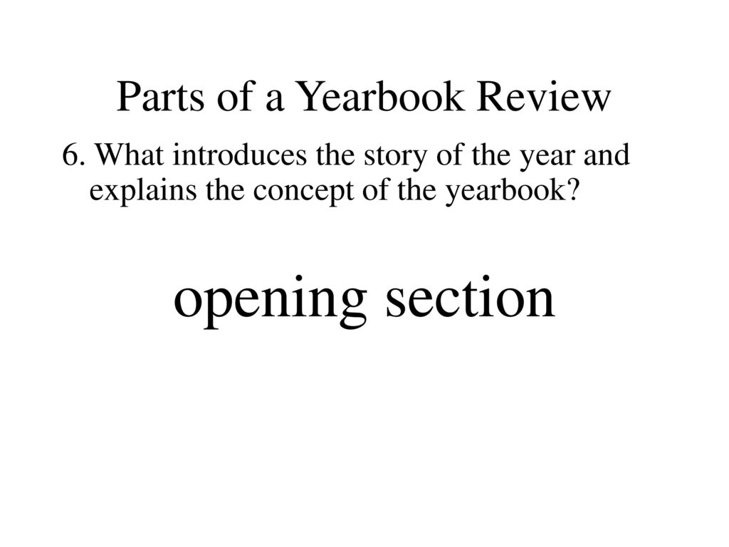 Parts of a Yearbook Review ppt download