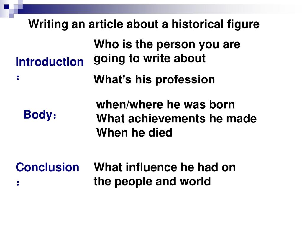 Writing an article about a historical figure