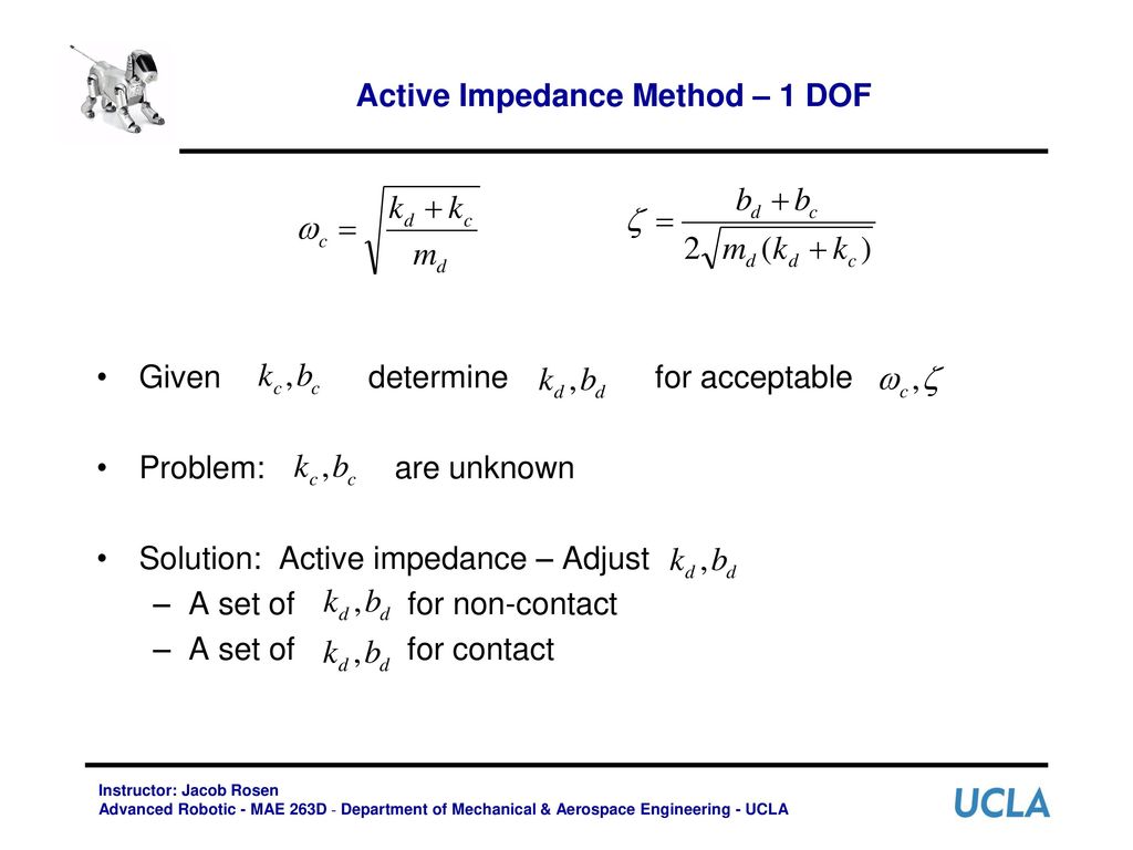 Active Impedance Method – 1 DOF