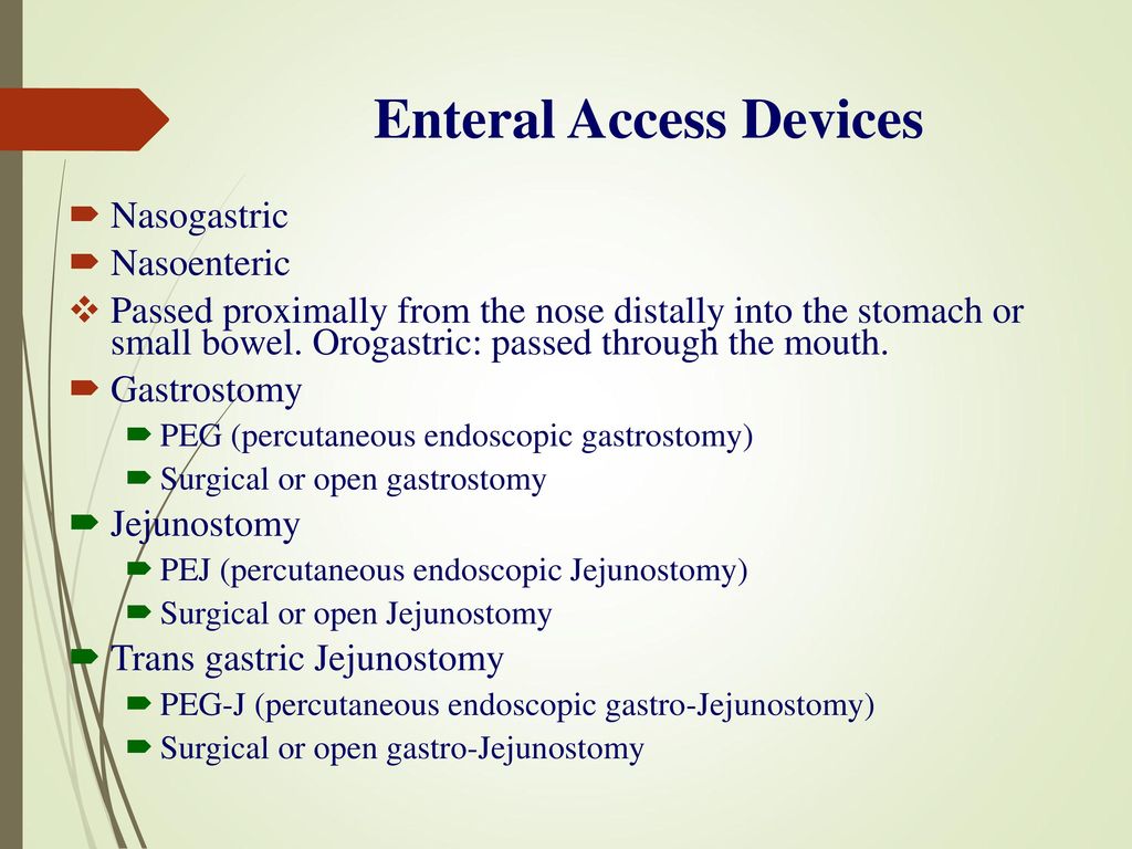 Enteral Access Devices