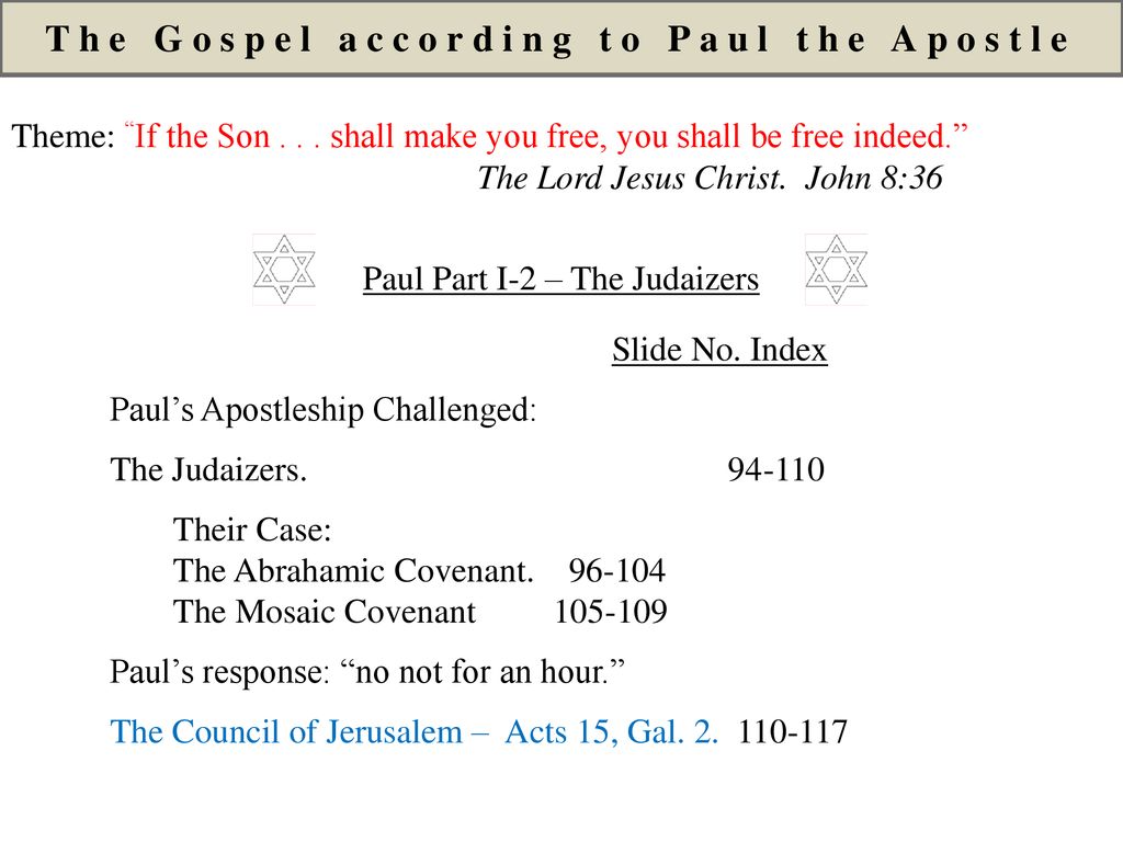 The Gospel according to Paul the Apostle