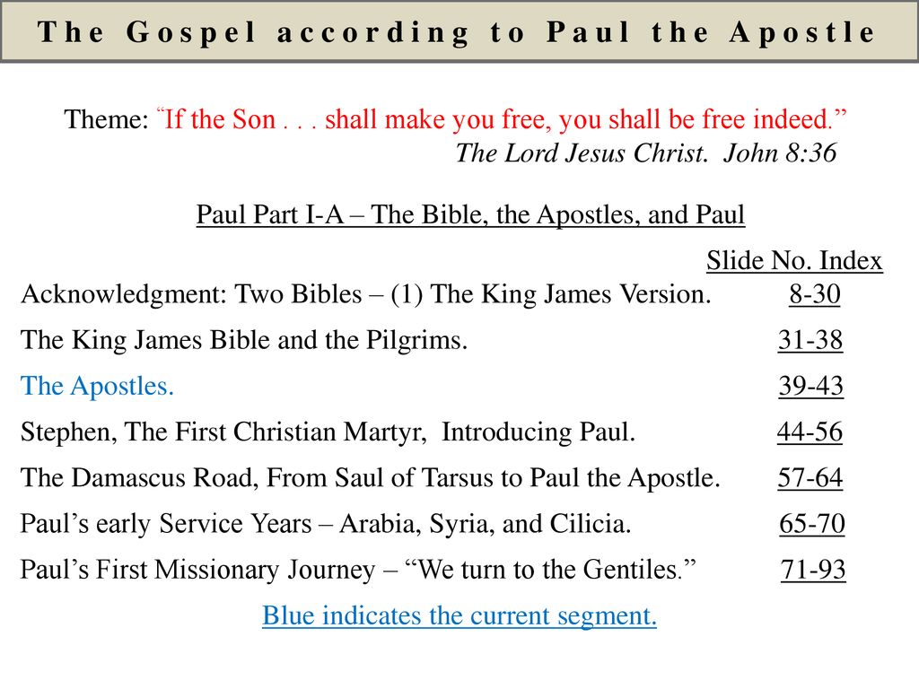 The Gospel according to Paul the Apostle