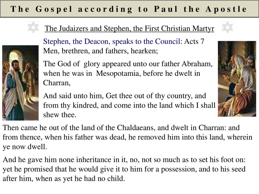 The Gospel according to Paul the Apostle