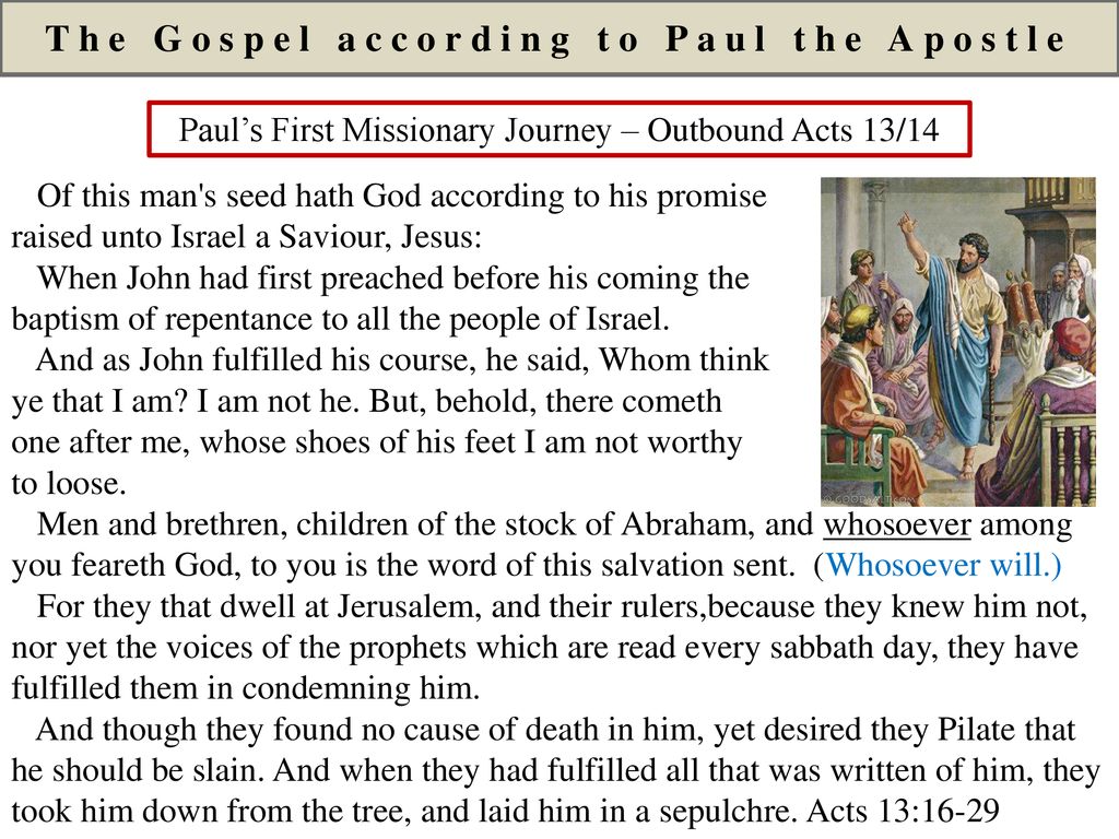 The Gospel according to Paul the Apostle