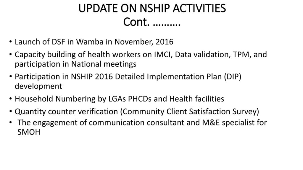 NIGERIA STATE HEALTH INVESTMENT PROJECT IN NASARAWA STATE NSHIP