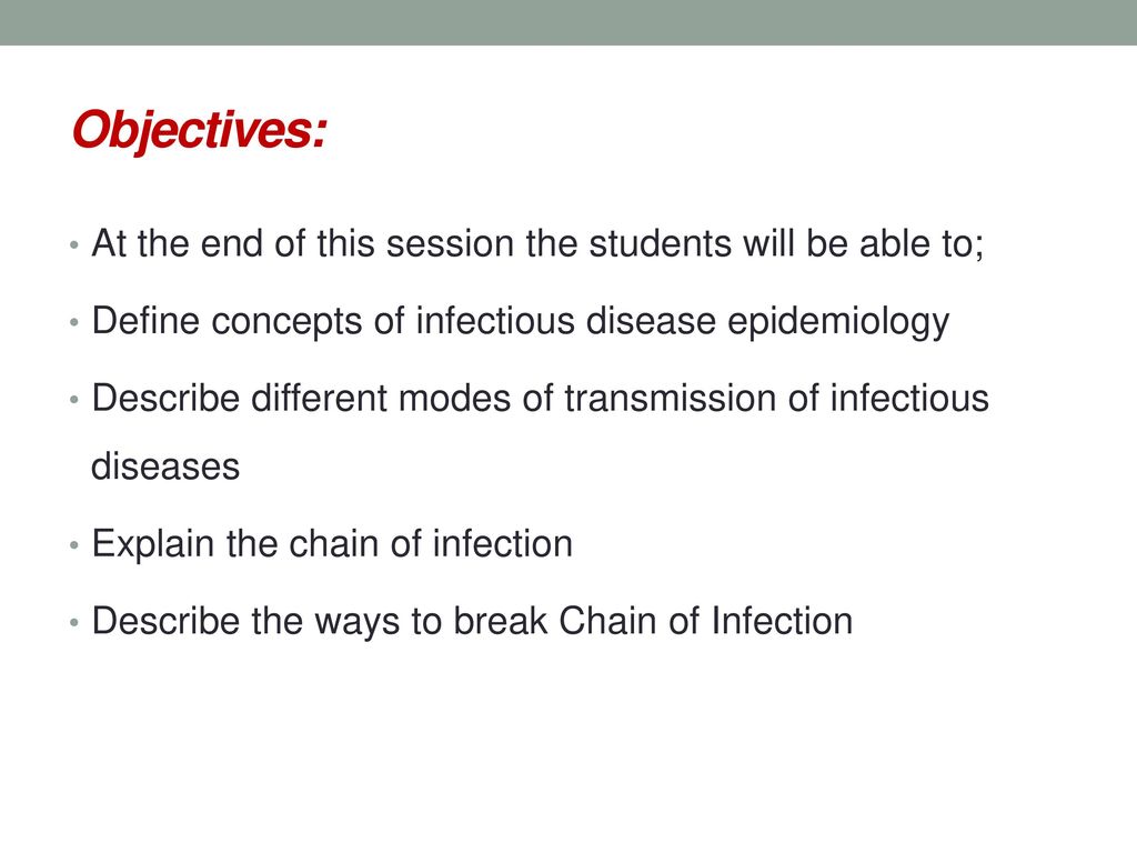 Objectives: At the end of this session the students will be able to;
