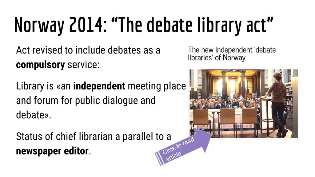 Norway 2014: The debate library act