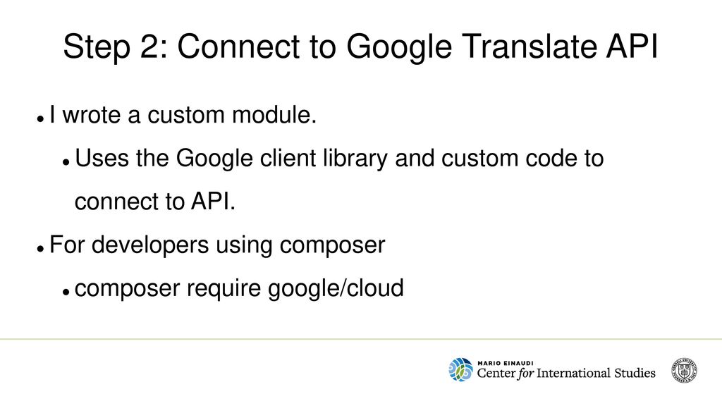 Automate your content translation with the Google Translate API. ppt