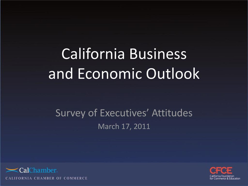 California Business and Economic Outlook