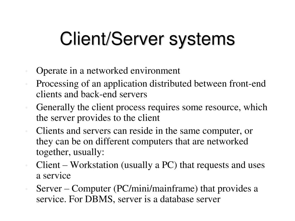 The Client/Server Database Environment - ppt download