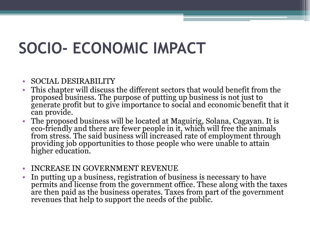 SOCIO- ECONOMIC IMPACT