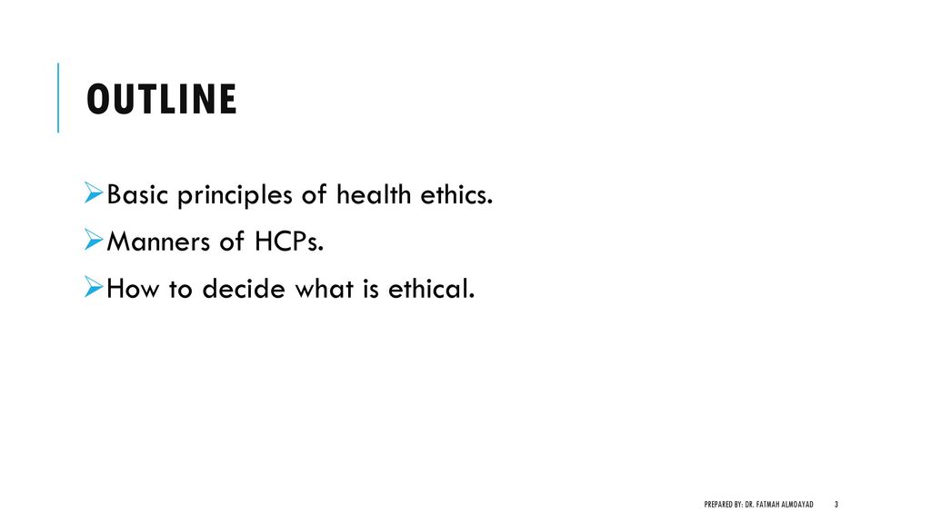 Lecture 3 Principles of health ethics ppt download