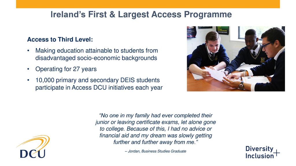 Ireland’s First & Largest Access Programme