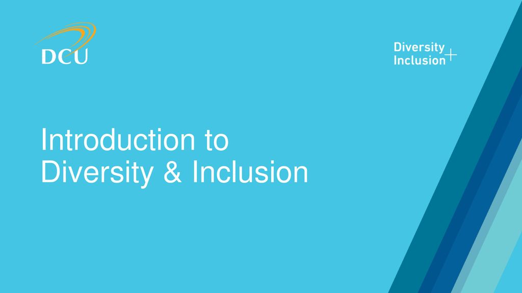 Introduction to Diversity & Inclusion