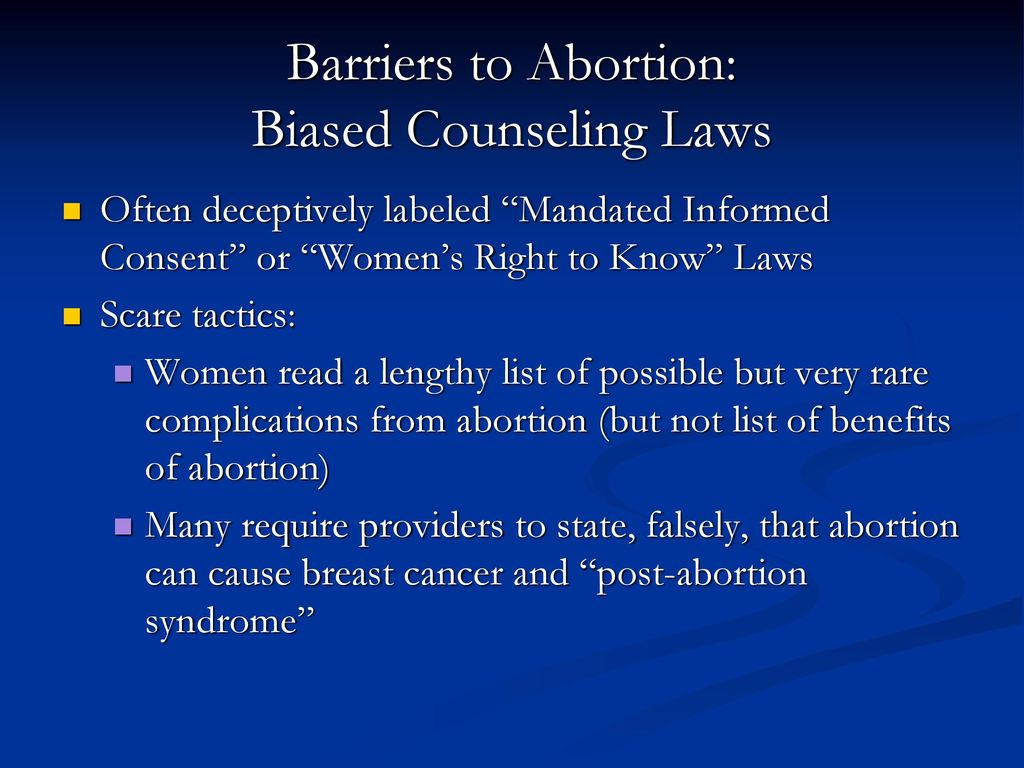 Barriers to Abortion: Biased Counseling Laws