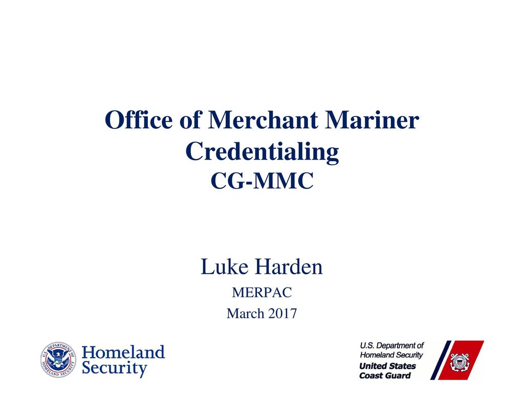 office-of-merchant-mariner-credentialing-cg-mmc-ppt-download