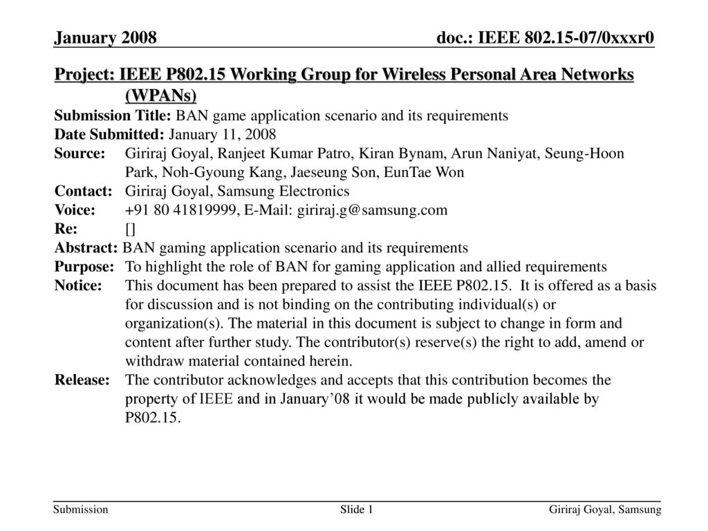 Month Year doc.: IEEE /0xxxxr0. January Project: IEEE P Working Group for Wireless Personal Area Networks (WPANs)