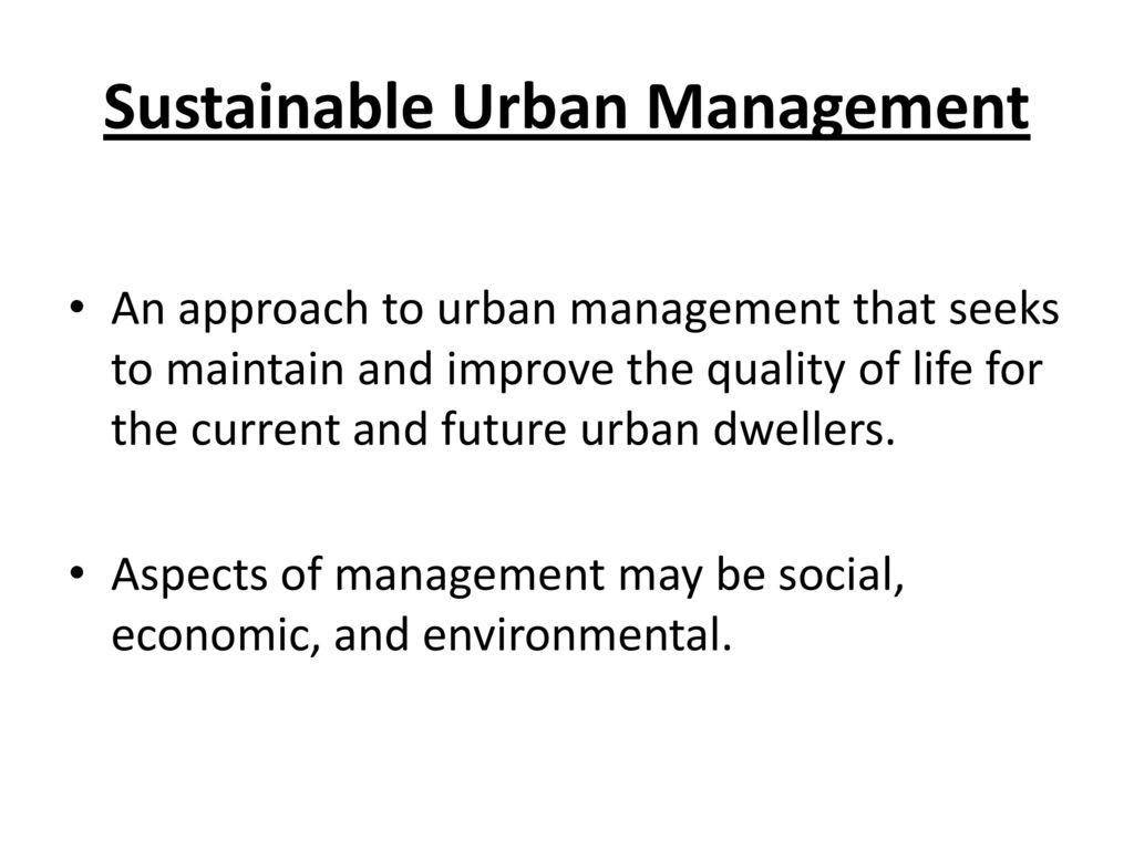 Sustainable Urban Management