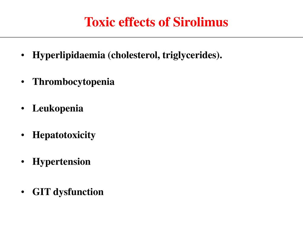 Toxic effects of Sirolimus
