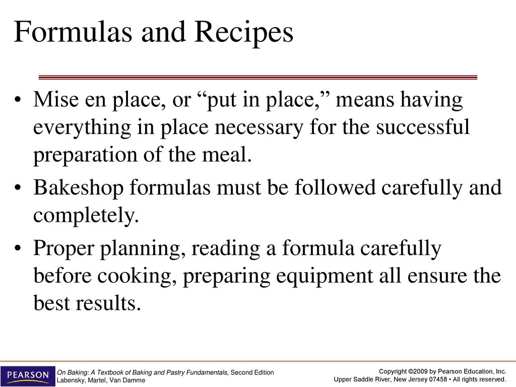 https://slideplayer.com/slide/13653006/83/images/2/Formulas+and+Recipes+Mise+en+place%2C+or+put+in+place%2C+means+having+everything+in+place+necessary+for+the+successful+preparation+of+the+meal..jpg