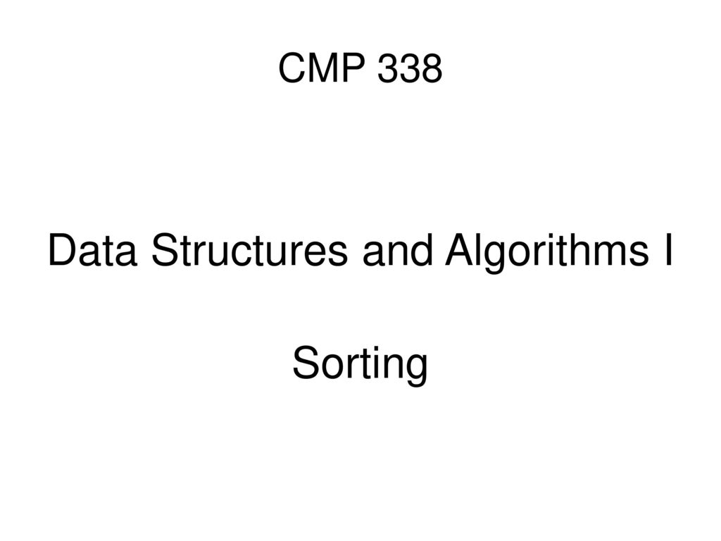 Data Structures and Algorithms I Sorting - ppt download image.